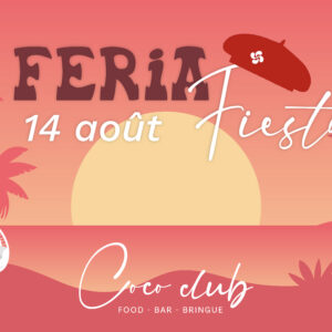 Coco Club soirée Feria
